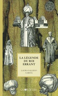 Laura Gallego Garcia - La Légende du roi errant