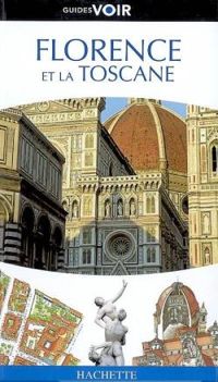 Christopher Catling - Guide Voir - Guides Voir Florence et la Toscane