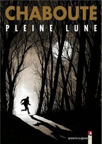 Couverture du livre Pleine Lune - Christophe Chaboute