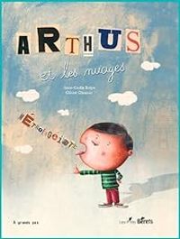 Couverture du livre Arthus et les nuages - Anne Galle Balpe