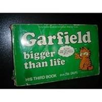 Couverture du livre Garfield Bigger Than Life. His Third Book - Jim Davis