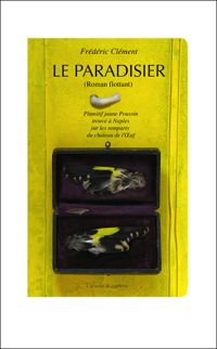 Couverture du livre Le Paradisier - Frederic Clement