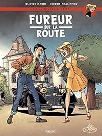 Olivier Marin - Fureur sur la route