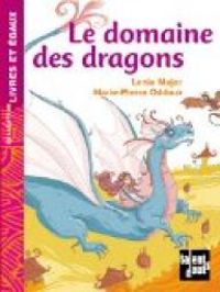 Couverture du livre Le domaine des dragons - Lenia Major