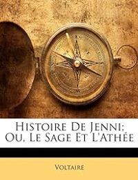 Couverture du livre Histoire de Jenni ou Le Sage et l'Athée  - Voltaire 