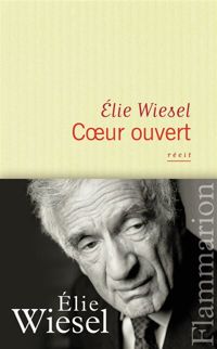 Couverture du livre Coeur ouvert - Elie Wiesel