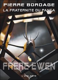 Couverture du livre Frère Ewen - Pierre Bordage