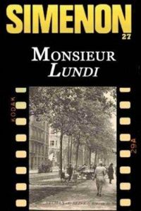 Georges Simenon - Monsieur Lundi