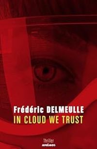 Frederic Delmeulle - In Cloud we Trust