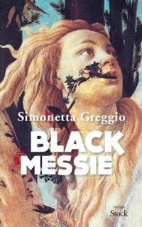 Simonetta Greggio - Black Messie