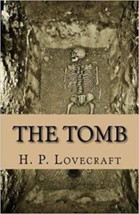 Howard Phillips Lovecraft - La tombe