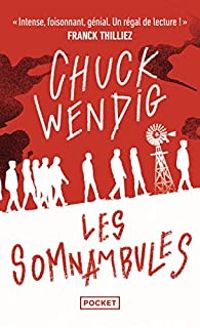 Chuck Wendig - Les Somnambules