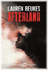 Lauren Beukes - Afterland