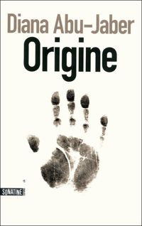 Couverture du livre ORIGINE - Diana Abu Jaber