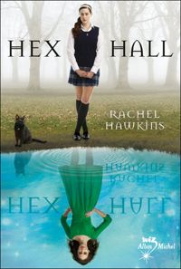 Rachel Hawkins - Hex Hall