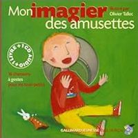 Anne H Bustarret - Mon Imagier des amusettes