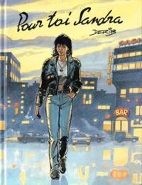 Couverture du livre Pour toi Sandra - Derib 