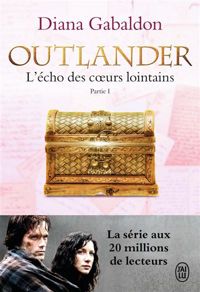 Couverture du livre Outlander, 7 : L’écho des cœurs lointains - Diana Gabaldon