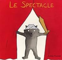 Couverture du livre Le Spectacle - Audrey Poussier