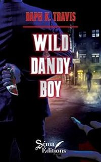 Daph Nobody - Wild dandy boy