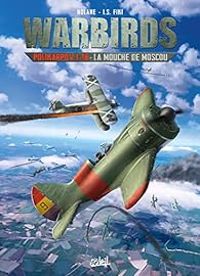 Couverture du livre Warbirds Polikarpov I-16 : La mouche de Moscou - Maza 