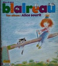 Couverture du livre Alice sourit - Tony Ross - Jeanne Willis