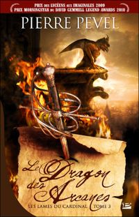 Couverture du livre Le Dragon des Arcanes - Pierre Pevel