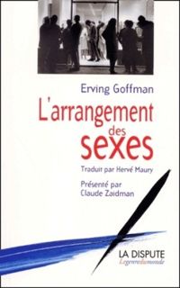 Erving Goffman - L'arrangement des sexes