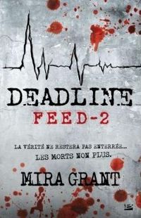 Couverture du livre Deadline: Feed - Seanan Mcguire