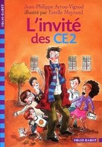 Couverture du livre L'invité des CE2 - Jean Philippe Arrou Vignod