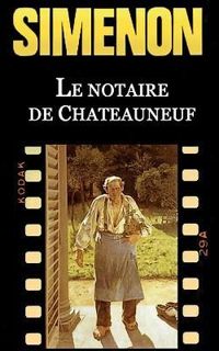 Georges Simenon - Le notaire de Châteauneuf