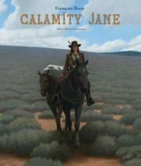 Francois Roca - Calamity Jane