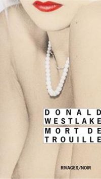 Donald Westlake - Mort de trouille