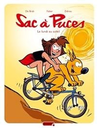 Couverture du livre Le lundi au soleil - Zidrou  - Falzar  - Carine De Brab