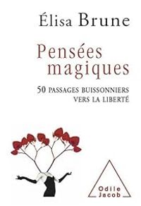 Lisa Brune - Pensées magiques 