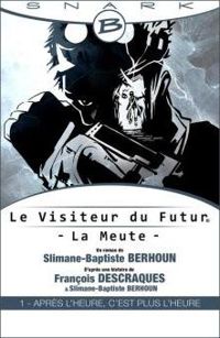 Couverture du livre Après l'heure, c'est plus l'heure  - Francois Descraques - Slimane Baptiste Berhoun