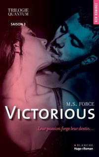 Couverture du livre Trilogie quantum Saison 3 Victorious - Marie Force