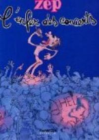 Couverture du livre L'Enfer des Concerts - Zep 