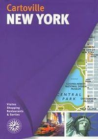 Couverture du livre Cartoville : New York - Raphalle Vinon - Guide Gallimard - Charlotte Pavard