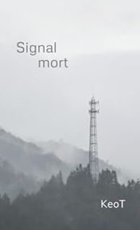 Couverture du livre Signal mort - Keot 