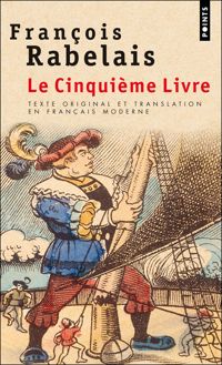 Francois Rabelais - Le Cinquième Livre 