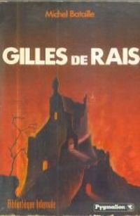 Michel Bataille - Gilles de rais