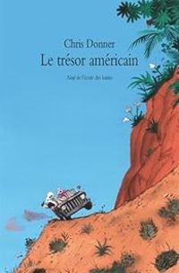 Christophe Donner - Le trésor américain