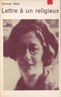 Couverture du livre Lettre à un religieux - Simone Weil