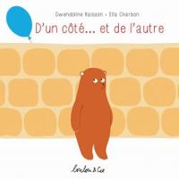 Couverture du livre D'un côté... et de l'autre - Gwendoline Raisson - Ella Charbon