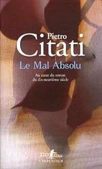 Couverture du livre Le mal absolu - Pietro Citati