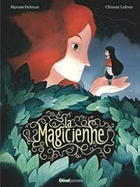 Couverture du livre La magicienne - Myriam Dahman