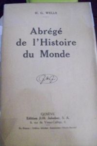 Hg Wells - Abrégé de l'histoire du monde