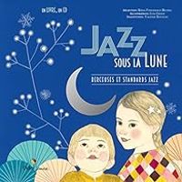 Couverture du livre Jazz sous la lune - Ilya Green