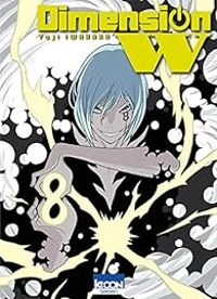 Couverture du livre Dimension W - Yuji Iwahara